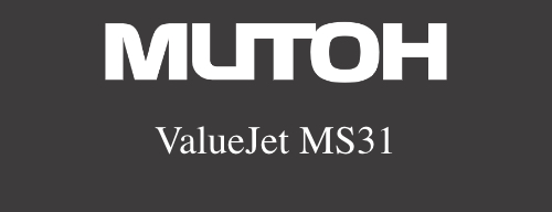 MUTOH  ValueJet - MS31