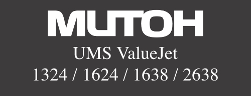 MUTOH UMS ValueJet 1324/1624/1638/2638