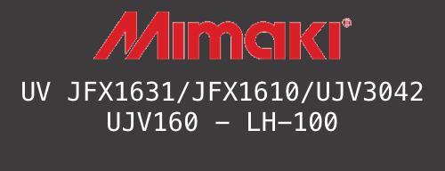 MIMAKI - UV JFX 1631 / JFX 1610 / UJF  3042 /  UJV160 - LH-100
